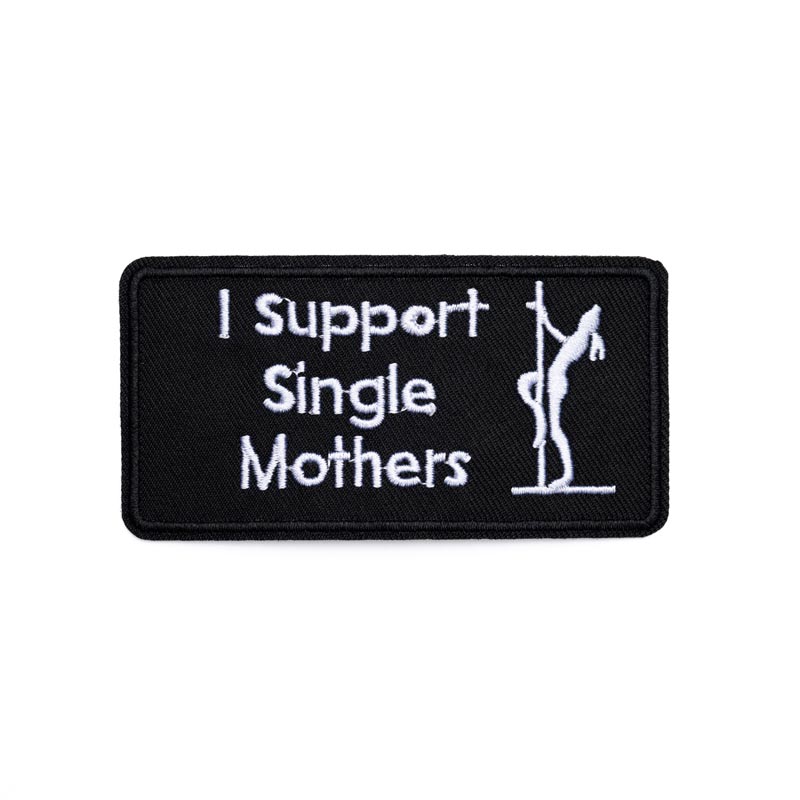 I support single mothers